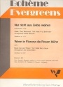 Nur nicht aus Liebe weinen  und Wenn in Florenz die Rosen blhn: fr Salonorchester