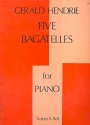 Five bagatelles for piano