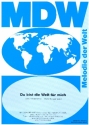 Du bist die Welt fr mich fr Gesang und Klavier Einzelausgabe