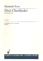 Drei Chorlieder fr gemischten Chor (SATB) Chorpartitur