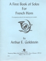 First Book of Solos for french horn 97 progressive solos for the beginner