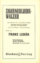 Zigeunerliebe-Walzer: fr Salonorchester Direktion und Stimmen