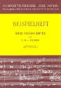 Der Freischtz von C.M. von Weber Die Oper Beispielheft