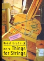 More Things for Strings 16 leichte Stcke fr Gitarre