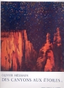 Des canyons aux toiles vol.1 (nos.1-5) pour piano, cor, xylorimba, glsp et orch.,   partition