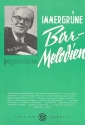 Immergrne Bar-Melodien: Album Gesang Klavier Gitarre