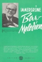 Immergrne Bar-Melodien Album fr Gesang, Klavier, Gitarre