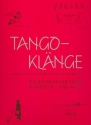 Tangoklänge: Unvergängliche Lieder im Tango-Rhythmus für E-Orgel