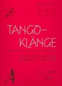 Tangoklnge: Unvergngliche Lieder im Tango-Rhythmus fr E-Orgel