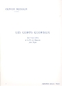 Les corps glorieux vol.2 7 visions breves de la vie des ressuscites pour orgue