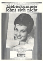Liebeskummer lohnt sich nicht fr Gesang und Klavier Einzelausgabe
