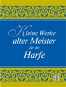 Kleine Werke alter Meister Band 1 für Harfe
