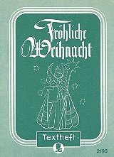 Frhliche Weihnacht  Vollstndiges Textheft