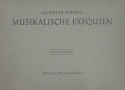 Musikalische Exequien SWV279-281 fr Solostimmen, Chor und Bc Orgelstimme