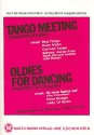 Tango Meeting  und   Oldies for Dancing: Potpourris fr Salonorchester