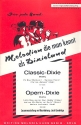 Opern-Dixie und  Classic-Dixie: 2 Medleys für Dixieland-Combo