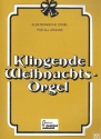 Klingende Weihnachts-Orgel die schnsten Weihnachtslieder fr die E-Orgel