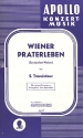 Wiener Praterleben fr Salonorchester Partitur und Stimmen