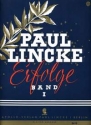 Paul-Lincke-Erfolge Band 1 eine Auswahl bekannter Lincke-Melodien für Klavier