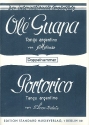 Ol Guapa  und  Portorico fr Salonorchester Piano-Direktion und Stimmen