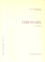 4 Fugen zu 4 Stimmen Spielpartitur