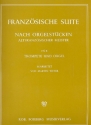 Franzsische Suite nach Orgelstcken altfranzsischer Meister fr Trompete und Orgel