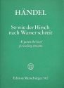 So wie der Hirsch nach Wasser schreit fr Soli (STB), Chor und Orchester (1. Fassung) Partitur