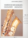 Exercices mcaniques vol.2 pour tous les saxophones
