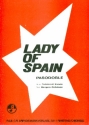 Lady of Spain: fr Gesang und Klavier Einzelausgabe