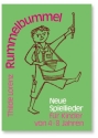 Rummelbummel Neue Spiellieder fr Kinder von 4 bis 8 Jahren Liederbuch