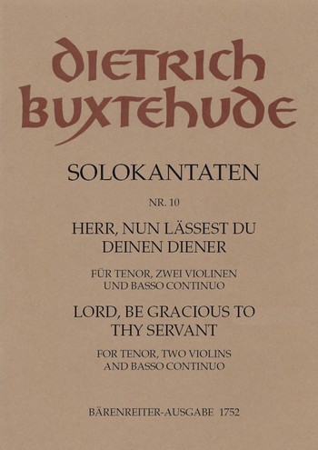 Herr nun lssest du deinen Diener Solokantate Nr. 10 fr Tenor, 2 Violinen und bc Partitur und 3 Stimmen
