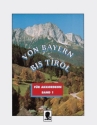 Von Bayern bis Tirol Band 1 fr Akkordeon
