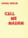 Call me Madam  vocal score (en)