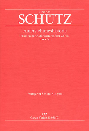 Die Auferstehungs-Historie SWV50 fr Soli (ATTB), Chor (SSATTB) und Instrumente Partitur (dt/en)