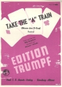 Take the A Train: Einzelausgabe fr Klavier