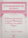 L'harmonium religieux vol.2 Collection de morceaux varis pour harmonium ou orgue sans pedales obl.
