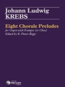 8 Chorale Preludes for organ and trumpet (oboe)
