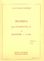 MUSIQUE POUR CLARINETTE SIB ET QUATUOR A CORDES 5STIMMEN