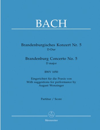 Brandenburgisches Konzert D-Dur Nr.5 BWV1050 Partitur
