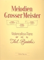 Melodien groer Meister fr Violoncello und Klavier