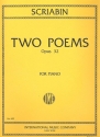 2 poems op.32 for the piano