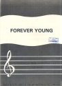 Forever young: Einzelausgabe Gesang und Klavier Verlagskopie