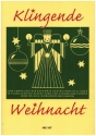 Klingende Weihnacht fr Gesang und Klavier Verlagskopie