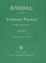 Johannes-Passion fr gem Chor (SSATTB) und Orchester Partitur (dt/en)