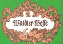 Waldler-Messe fr 3stg. Gesang mit Zither- und Gitarrenbegleitung,  Partitur