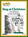 SING AT CHRISTMAS! THREE CHRIST- MAS CAROLS FOR VOICES AND INSTRUMENTS SCORE