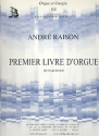 Premier livre d'orgue - fascicule 3 pour orgue