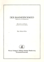 Der Hammerschmied Volkslied aus dem Nassauischen fr Mnnerchor und Klavier,    Partitur