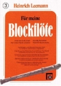 Fr meine Blockflte Band 3 fr Sopranblockflte