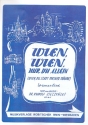 Wien, Wien, nur du allein op.1 fr Gesang und Klavier